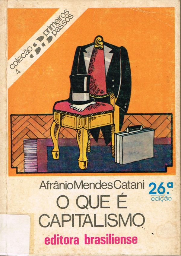 Que é Capitalismo, O